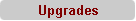 Upgrades